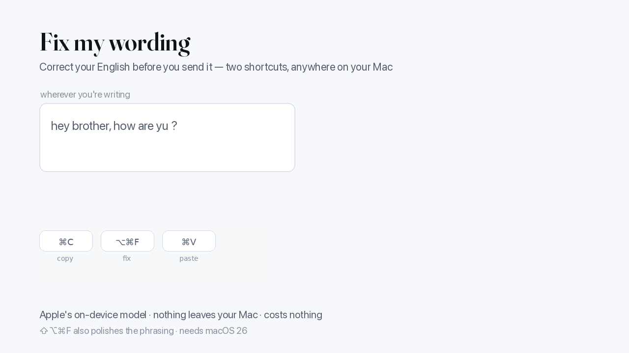Copying a sentence, pressing Option-Command-F, and pasting the corrected version