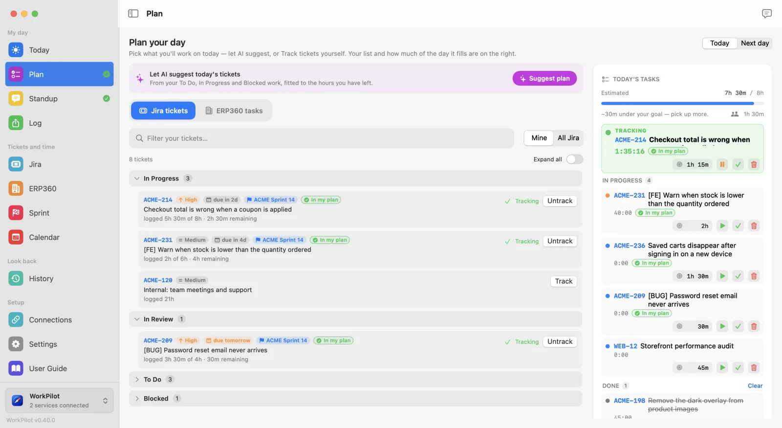 The Plan page: tickets to pick from on the left, today's list and how much of the day it fills on the right