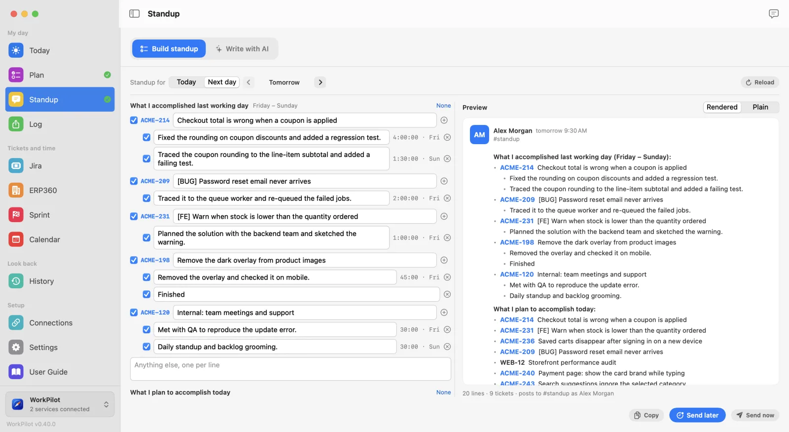 The standup builder: lines to pick on the left, the message as Slack will show it on the right